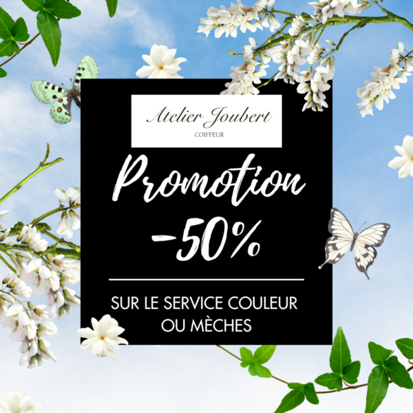 🌸 Le printemps des couleurs : -50% sur les services couleurs ou mèches en mars ! 